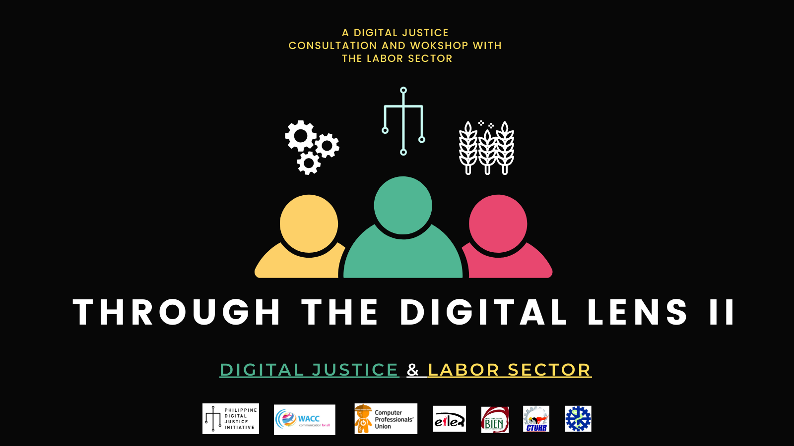 Digital Justice Consultation with the Labor Sector Philippine Digital